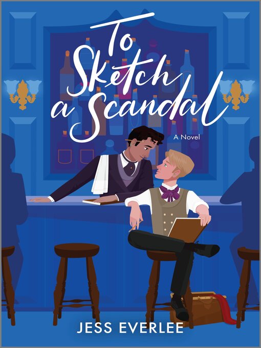 Title details for To Sketch a Scandal by Jess Everlee - Available